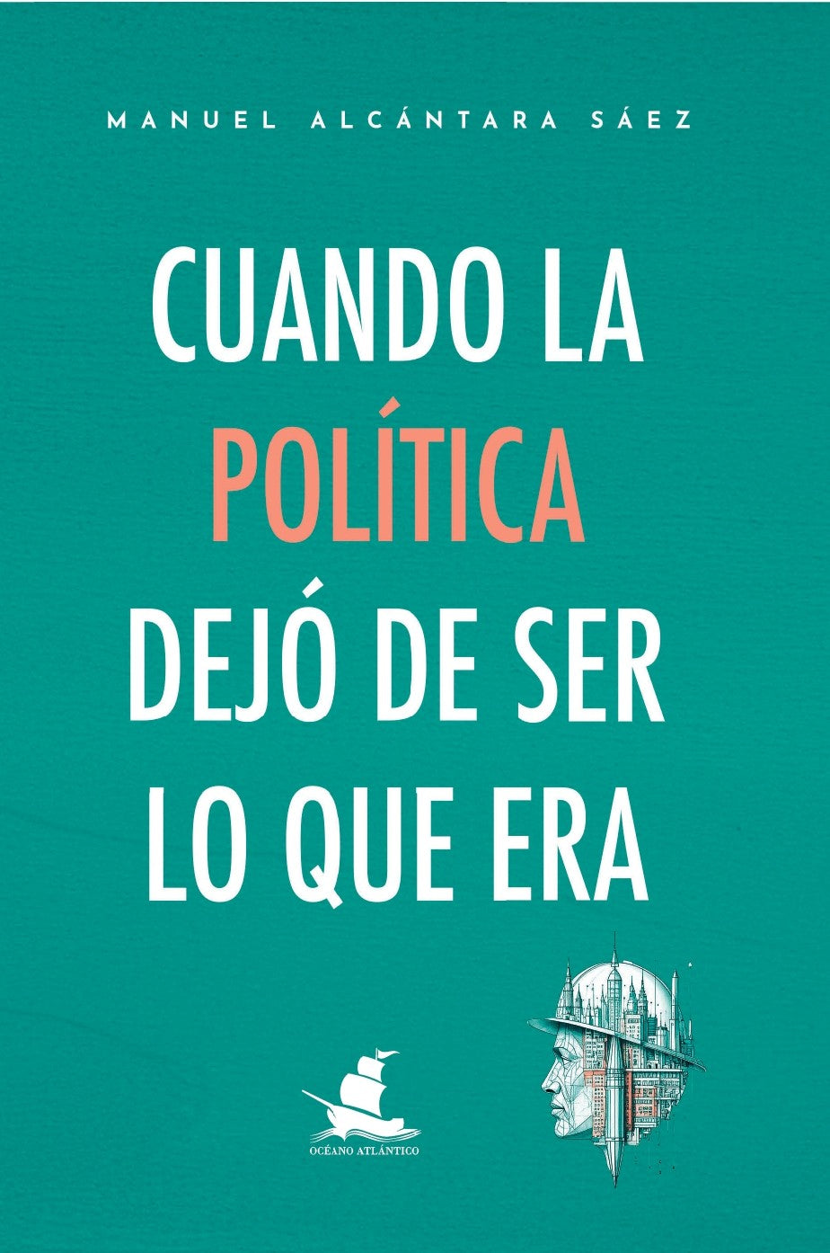 Cuando la política dejó de ser lo que era