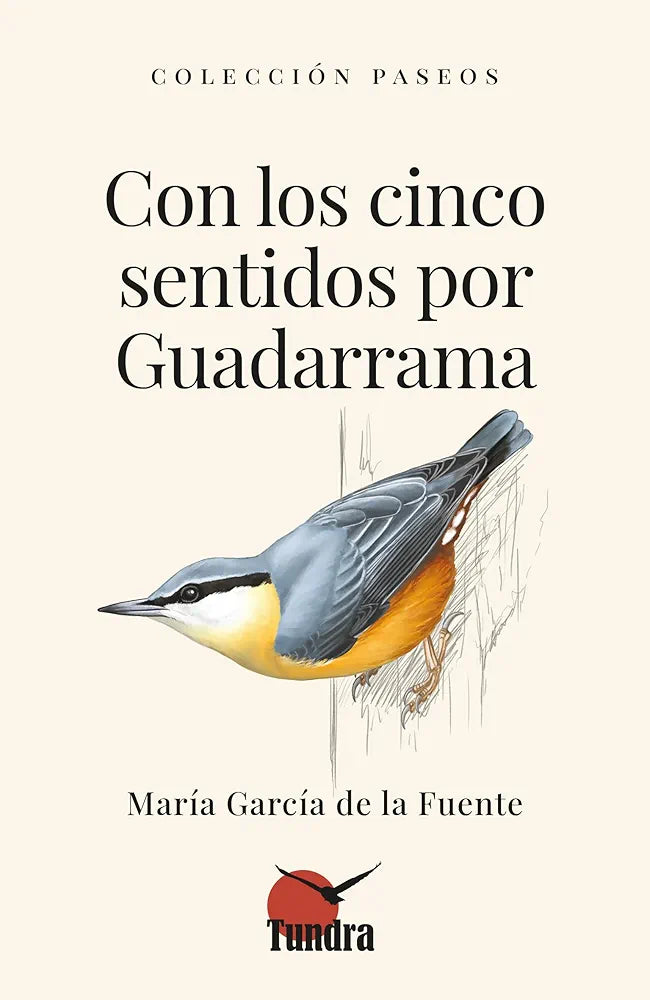 Con los cinco sentidos por Guadarrama