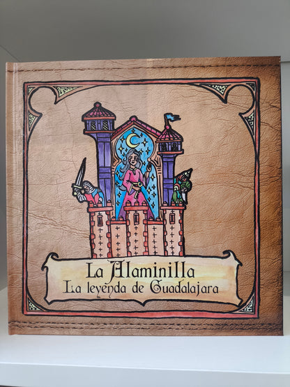 La Alaminilla. La leyenda de Guadalajara